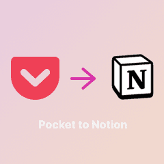 Pocket to Notion